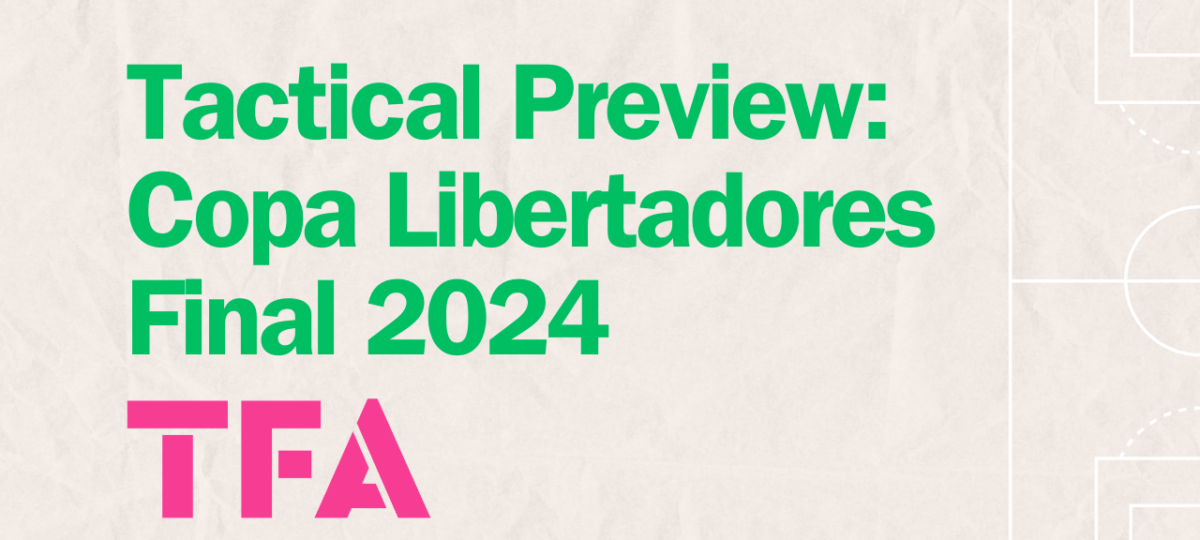 Copa Libertadores Final 2024: Atlético Mineiro vs Botafogo - Tactical Preview Post feature image