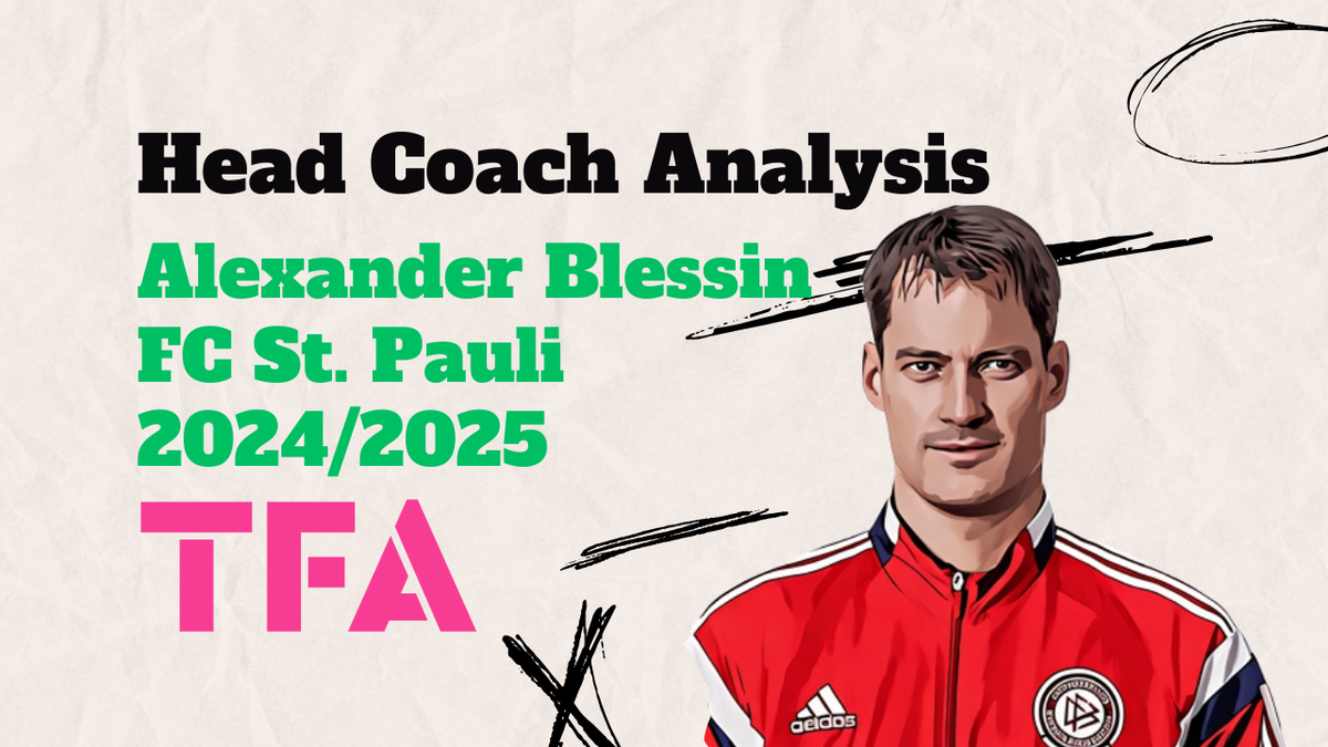 Alexander Blessin Survival Tactics At St. Pauli 2024/25: Rangnick-Inspired Pressing Mastermind Post feature image