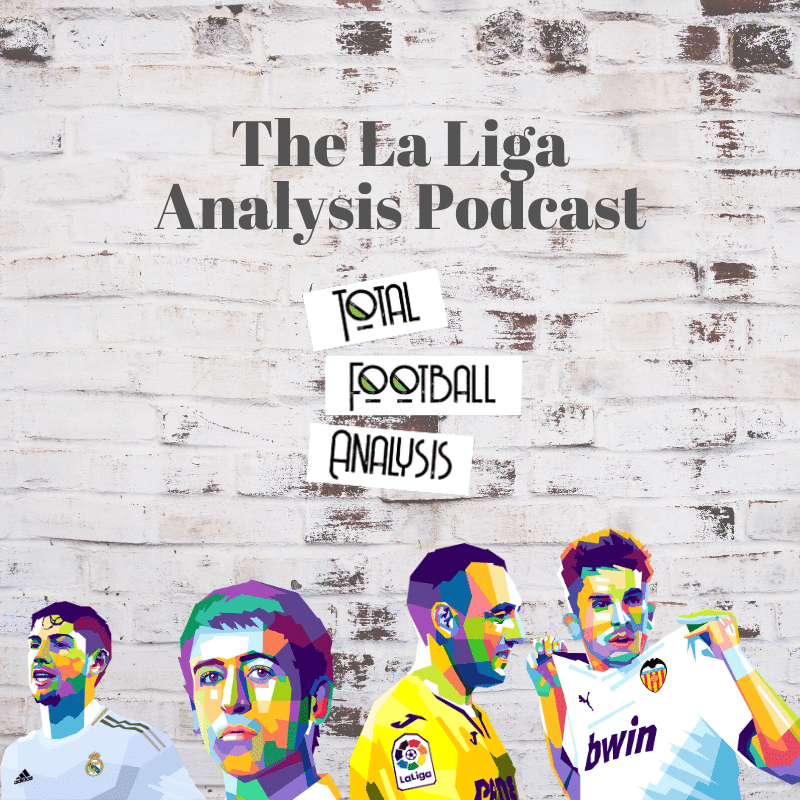 TFA’s La Liga Analysis podcast – Taking an in-depth look at El Clásico Post feature image