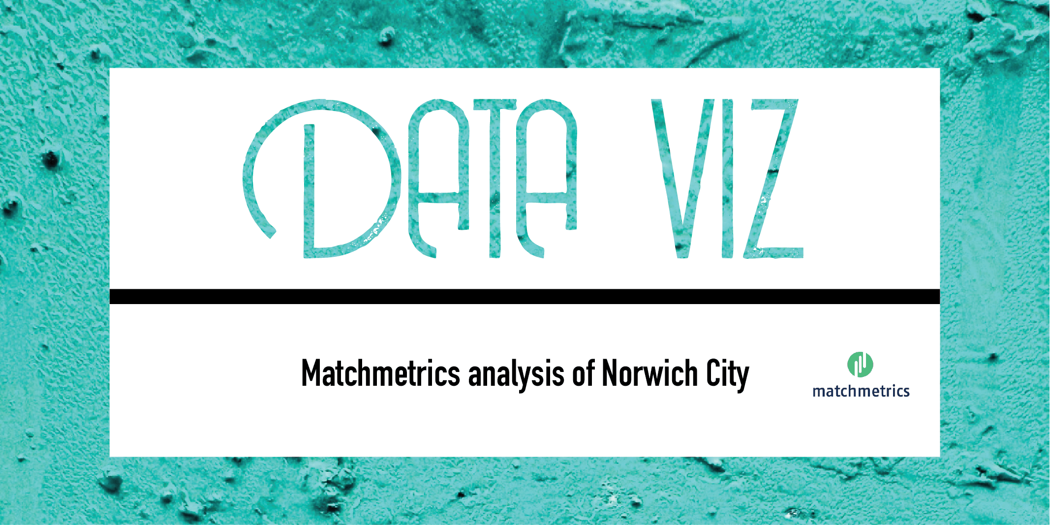 Matchmetrics: Norwich – what went wrong Post feature image