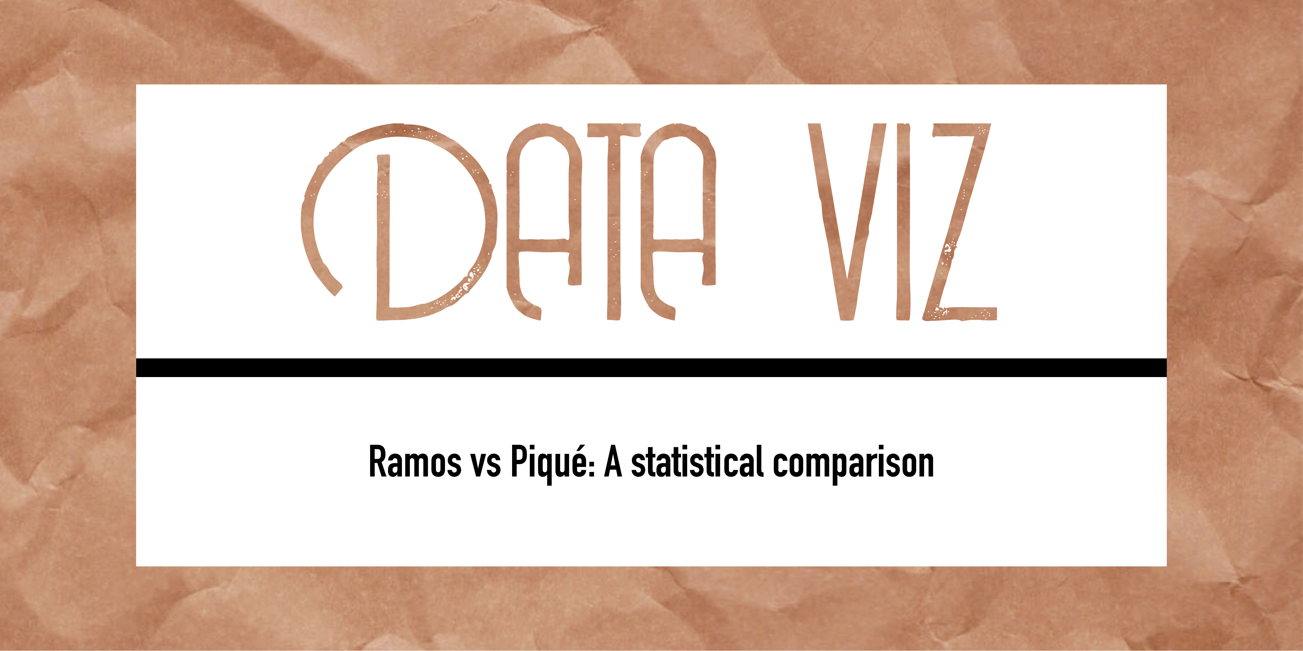 Ramos vs Piqué: A statistical comparison Post feature image