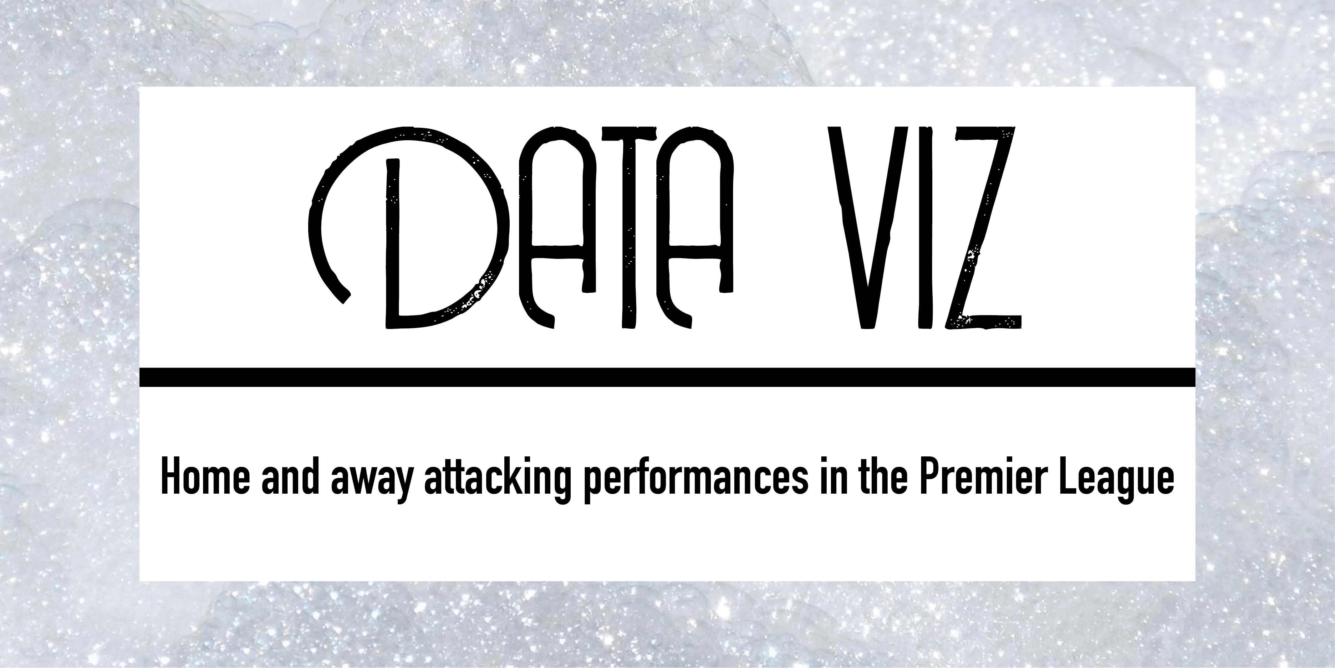 Home and away attacking performances in the Premier League Post feature image