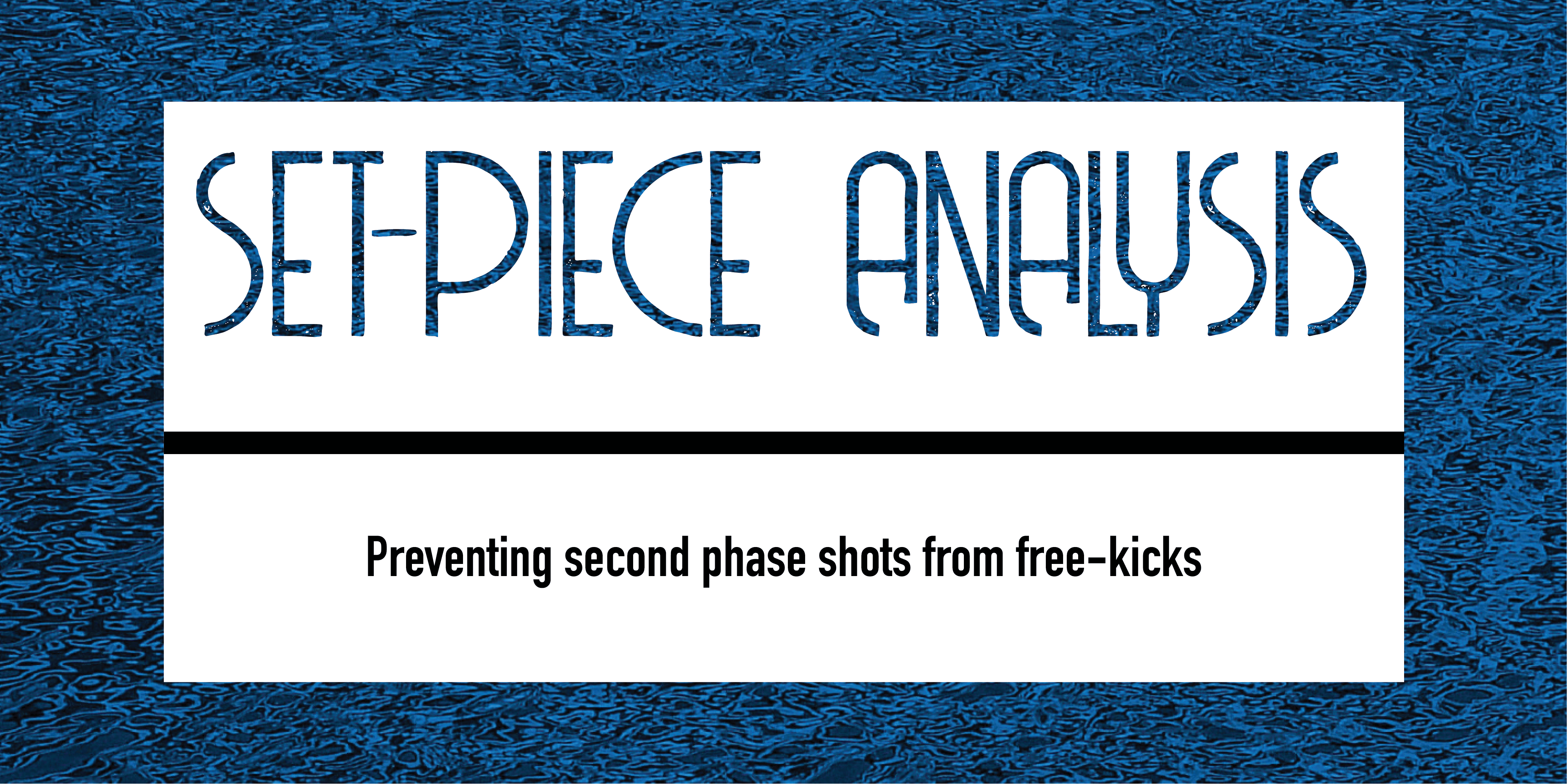 Preventing second phase shots from free-kicks Post feature image