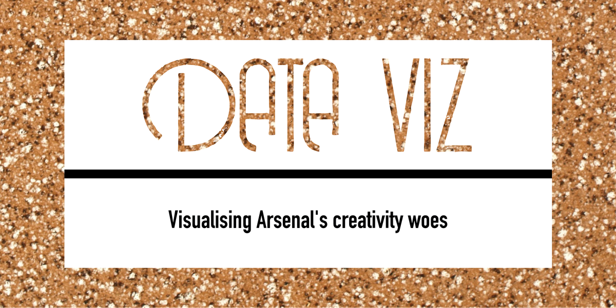 Visualising Arsenal’s creativity woes Post feature image