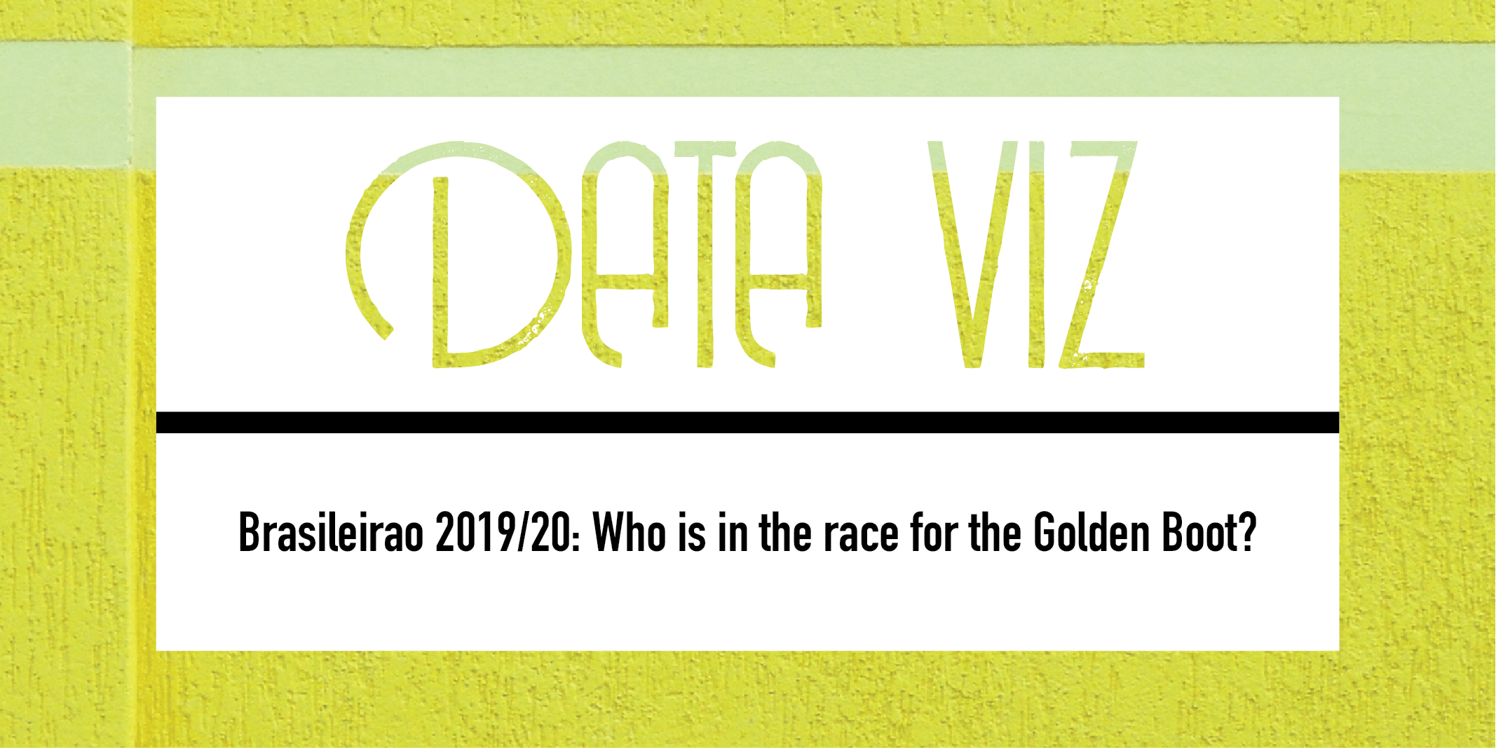 Brasileirao 2019/20: Who is in the race for the Golden Boot? Post feature image