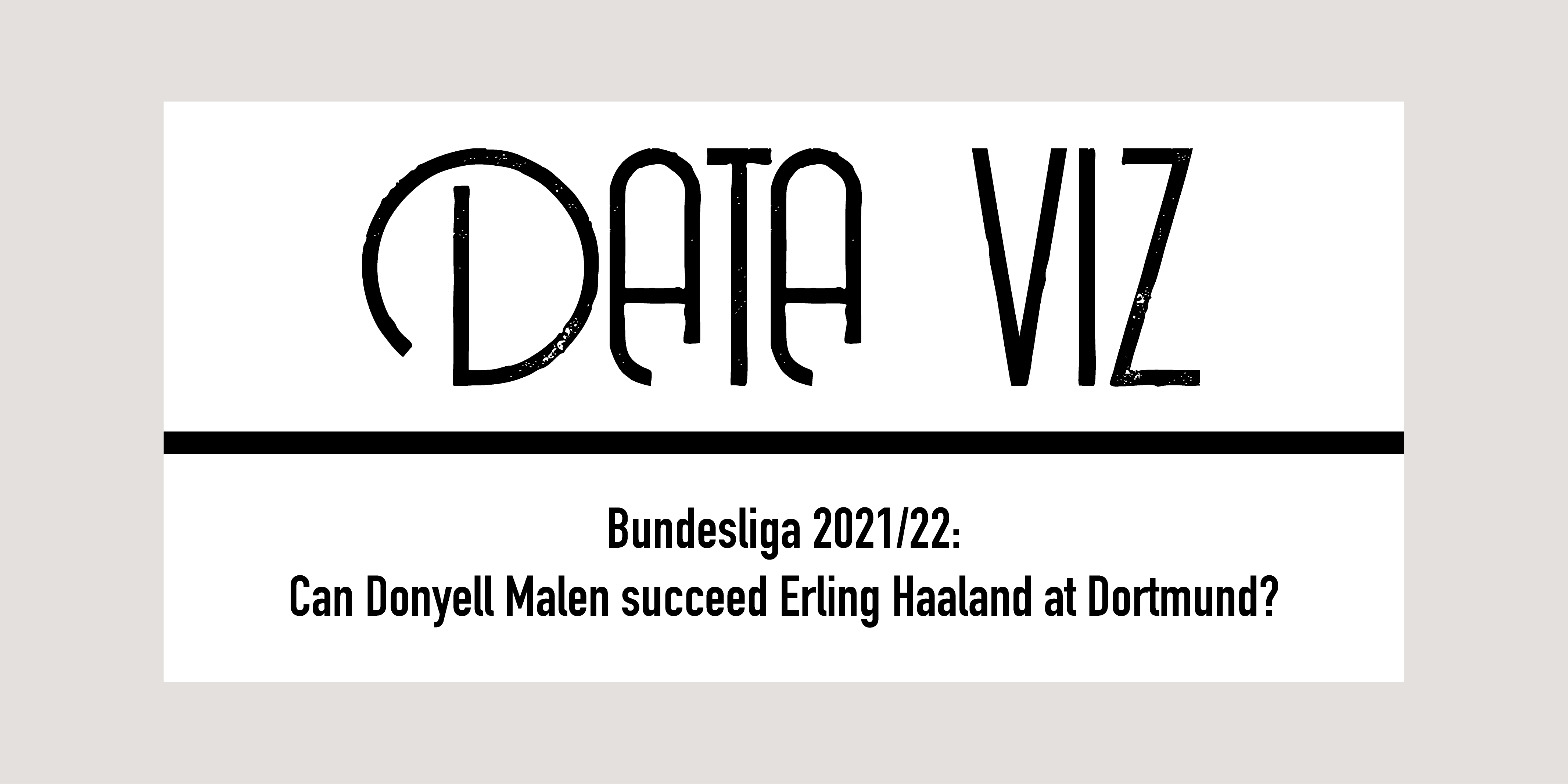 Bundesliga 2021/22: Can Donyell Malen Succeed Erling Haaland At Dortmund? Post feature image