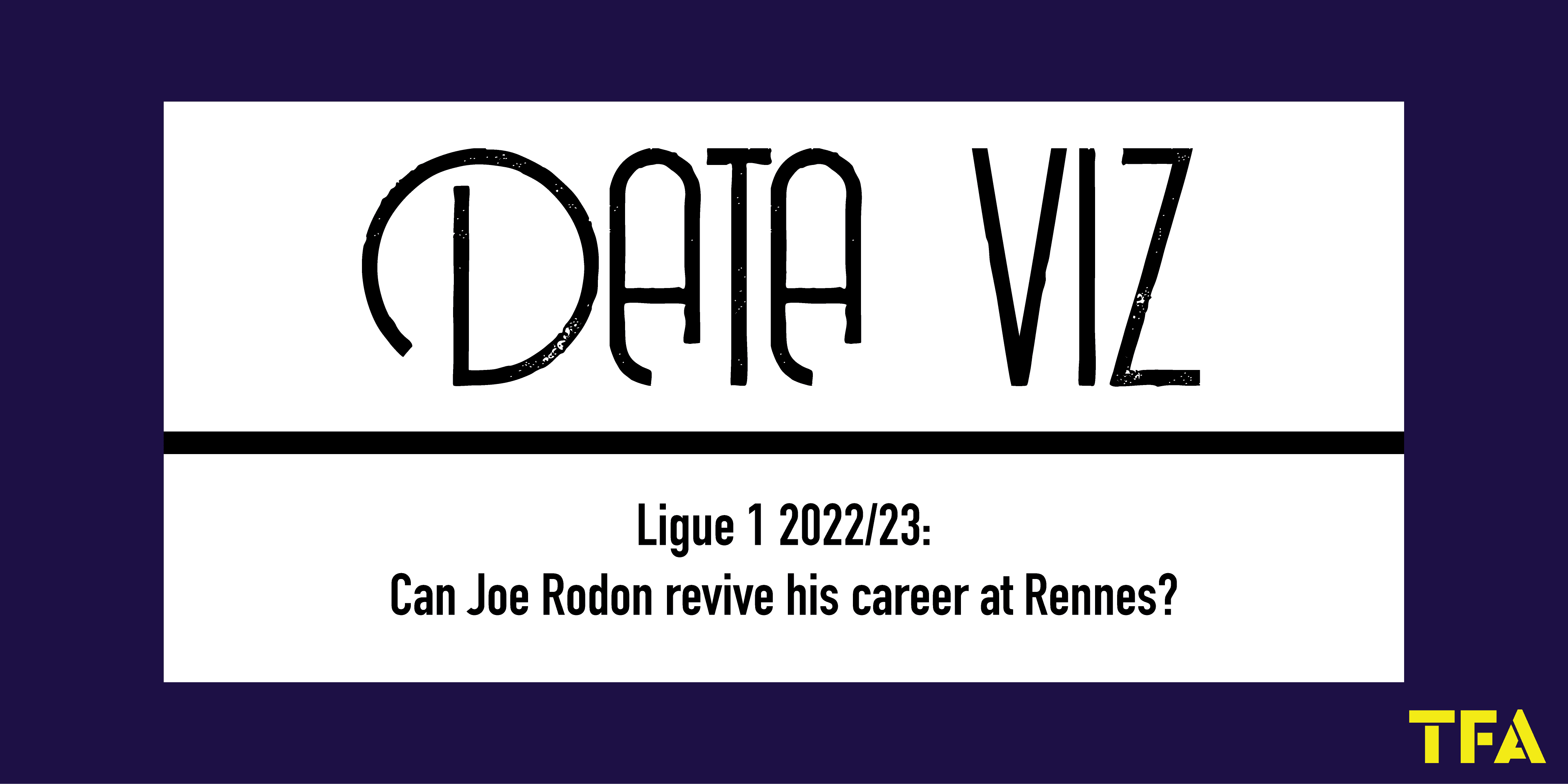 Ligue 1 2022/23: Can Joe Rodon revive his career at Rennes? Post feature image