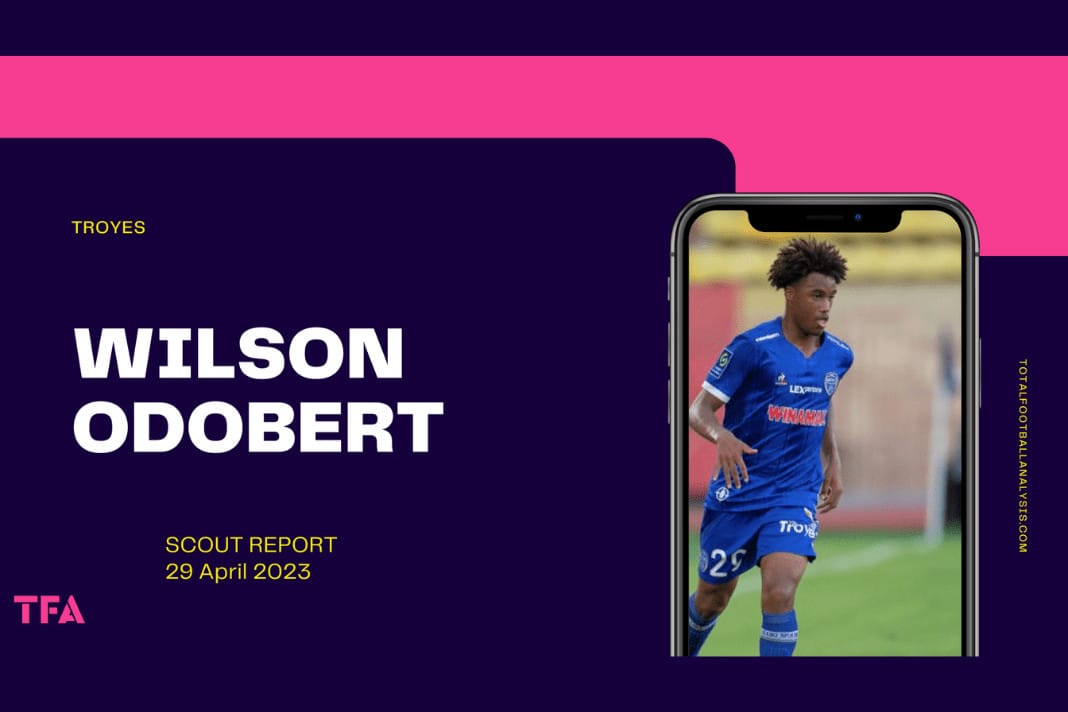 Wilson Odobert Troyes Burnley scout report