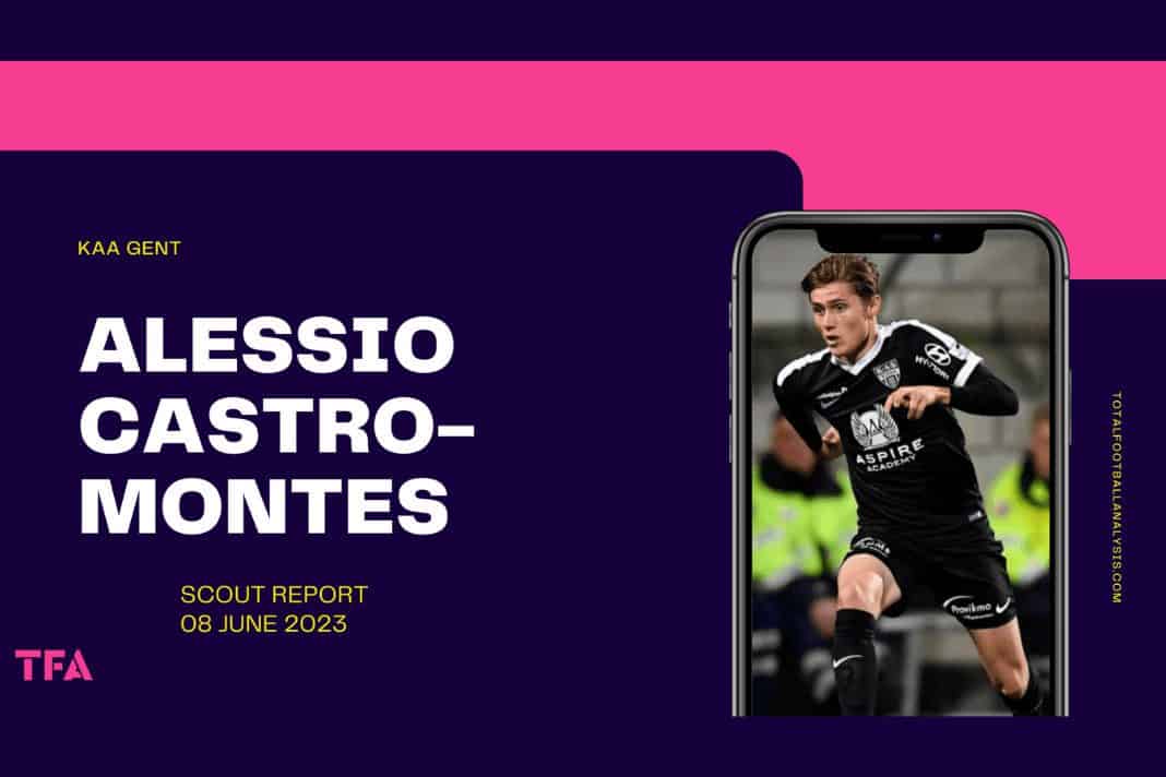 Alessio Castro-Montes - KAA Gent USG scout report