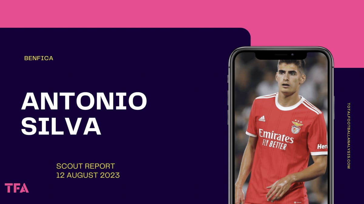 TFA Scouted: Man United look to Benfica’s Antonio Silva to solve their defensive worries – scout report Post feature image