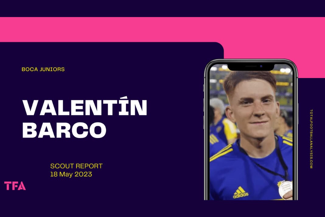 Valentín Barco - Boca Juniors Man City Brighton scout report