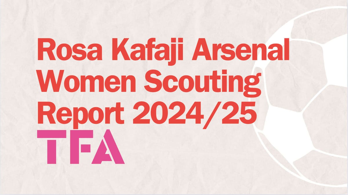 Rosa Kafaji Scouting Report: Arsenal Women’s Swedish Ronaldinho & Miedema Replacement Post feature image