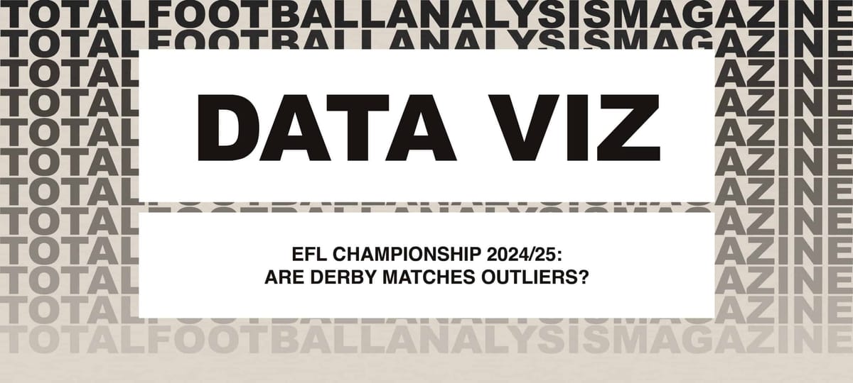 EFL Championship 2024/25: Are Derby Matches Outliers? – Data Analysis Post feature image