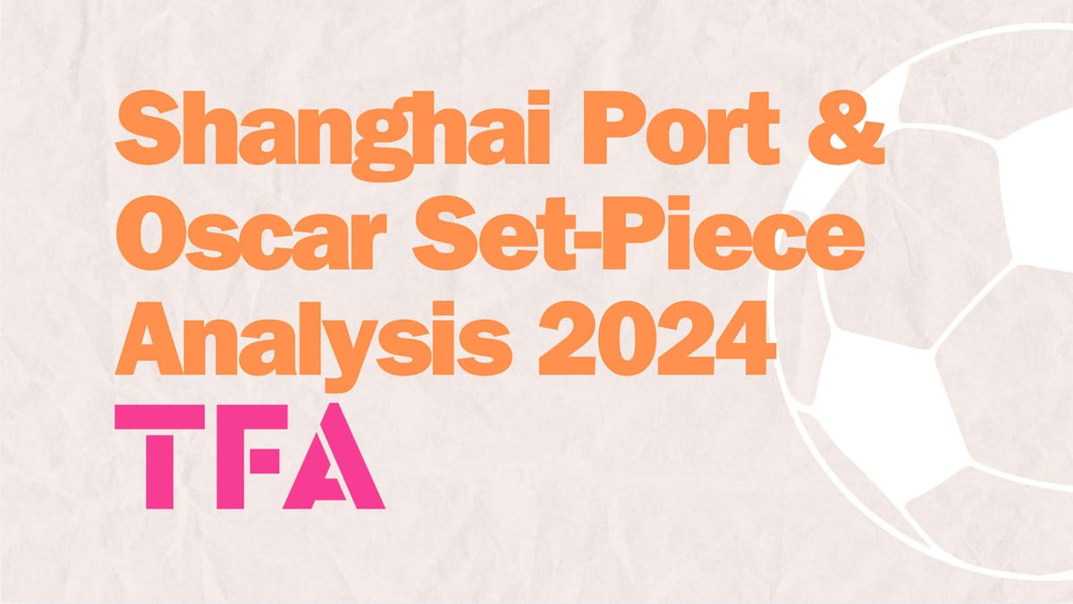 Shanghai Port’s Corner Mastery 2024: Oscar’s Set-Piece Magic Explained Post feature image