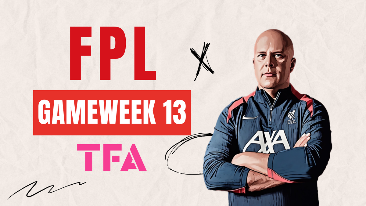 FPL gameweek 13 tips and advice