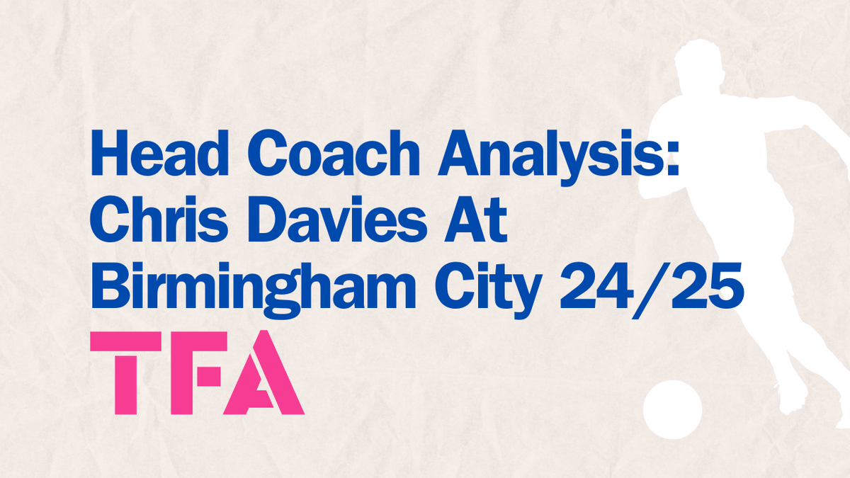 Dominant Chris Davies Tactics At Birmingham City 2024/25 – Tactical Analysis Post feature image