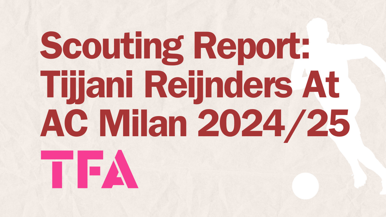 Tijjani Reijnders Scouting Report: AC Milan’s Key Playmaker Under Paulo Fonseca Tactics Post feature image