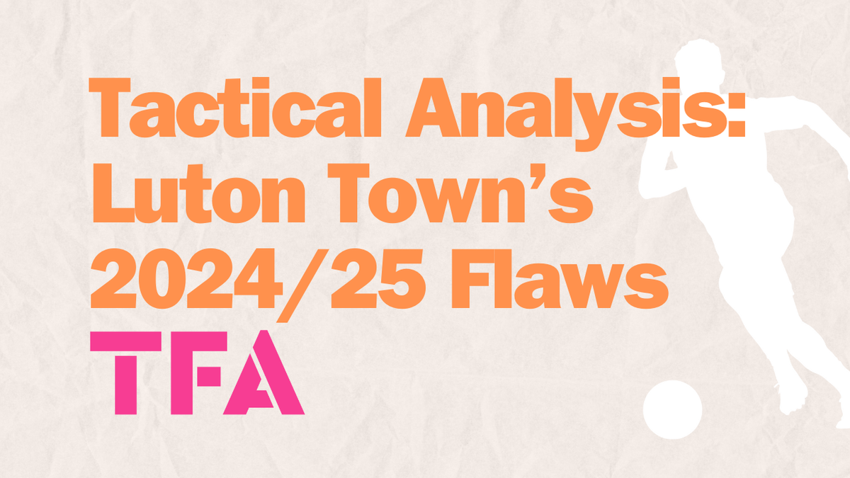 Rob Edwards Tactics At Luton Town 2024/25 – Where Fixes Are Urgently Needed Post feature image