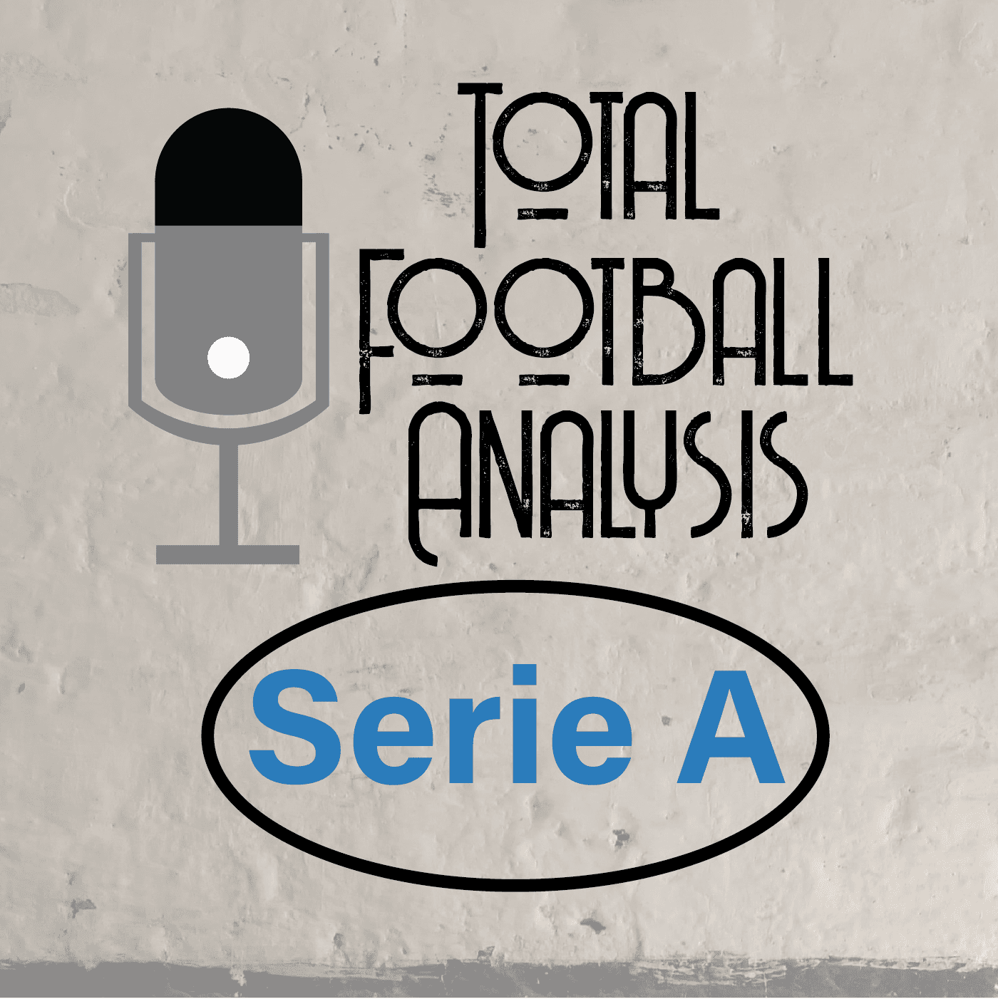 Total Football Analysis Serie A Podcast #3 feature image