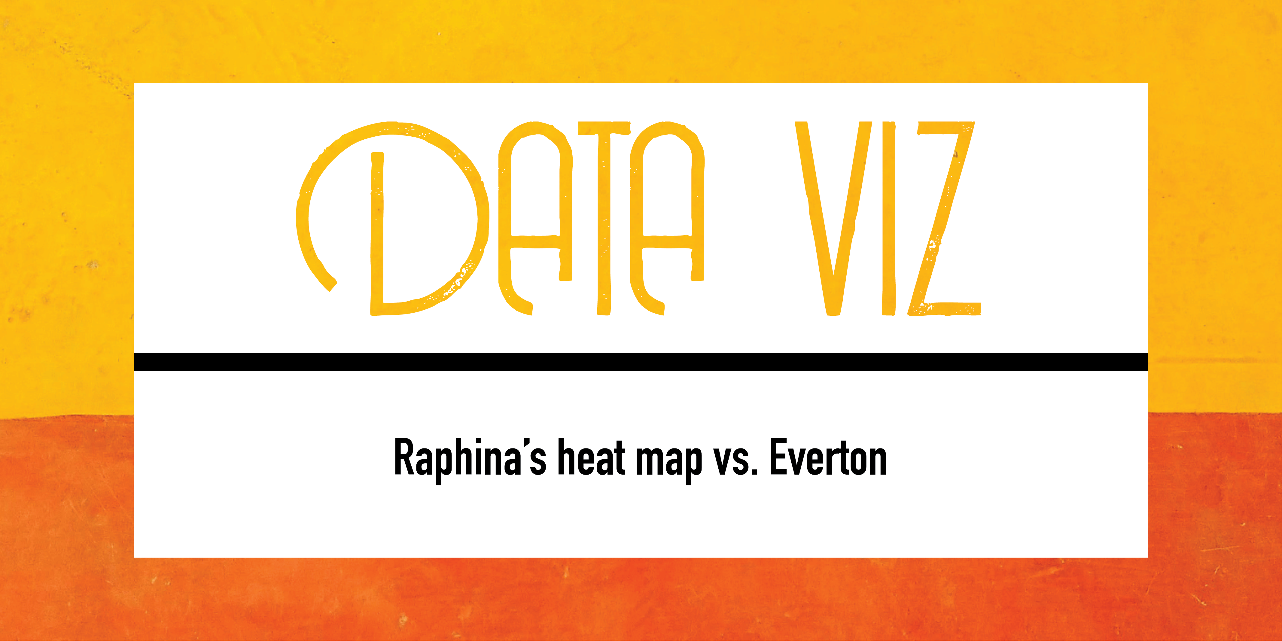 Raphinha’s heat map vs Everton feature image