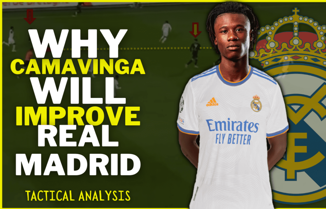 Video: Camavinga at Real Madrid scout report - tactical analysis