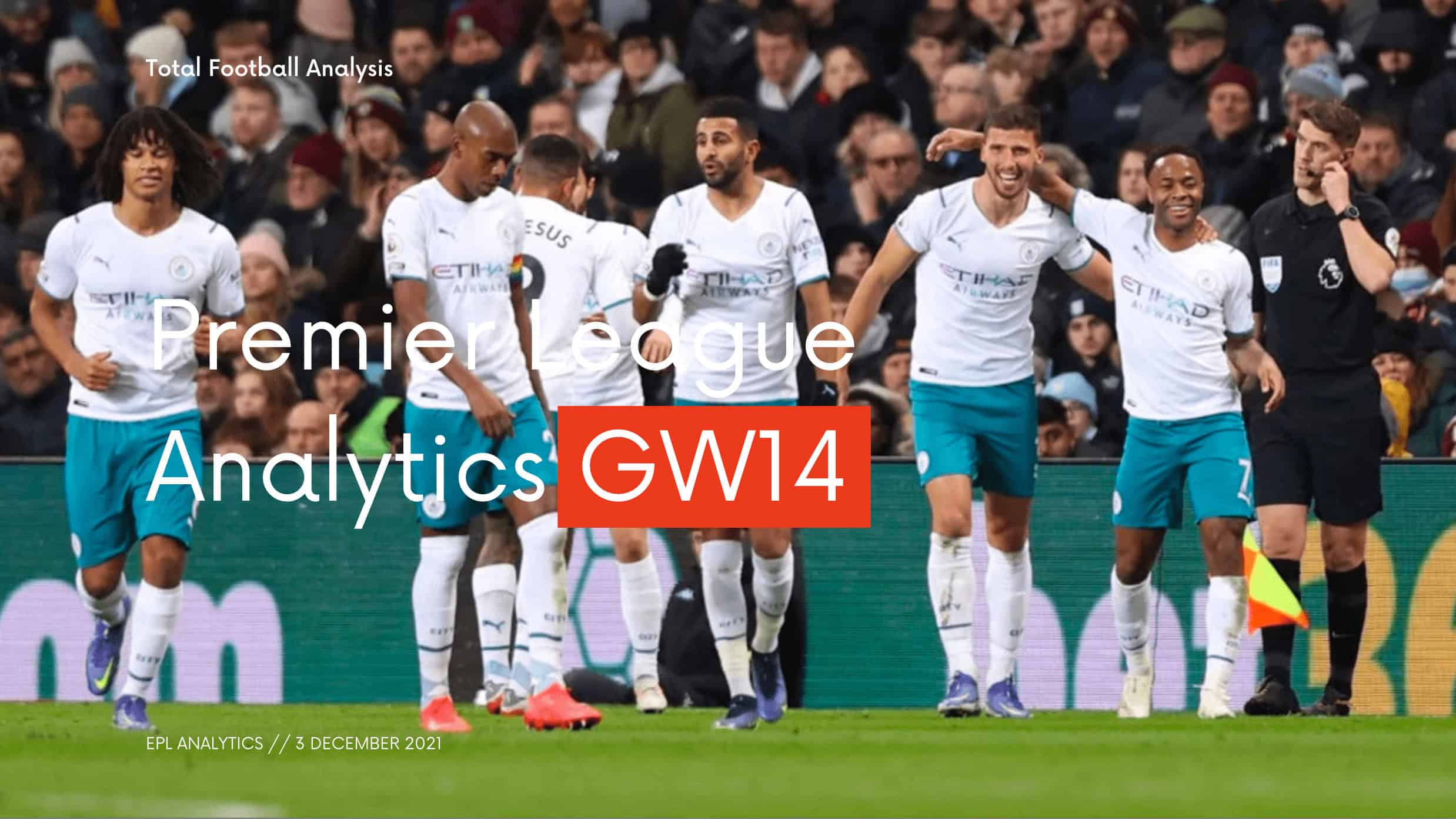 FREE DOWNLOAD: Premier League GW14 analytics reports – data viz and stats feature image