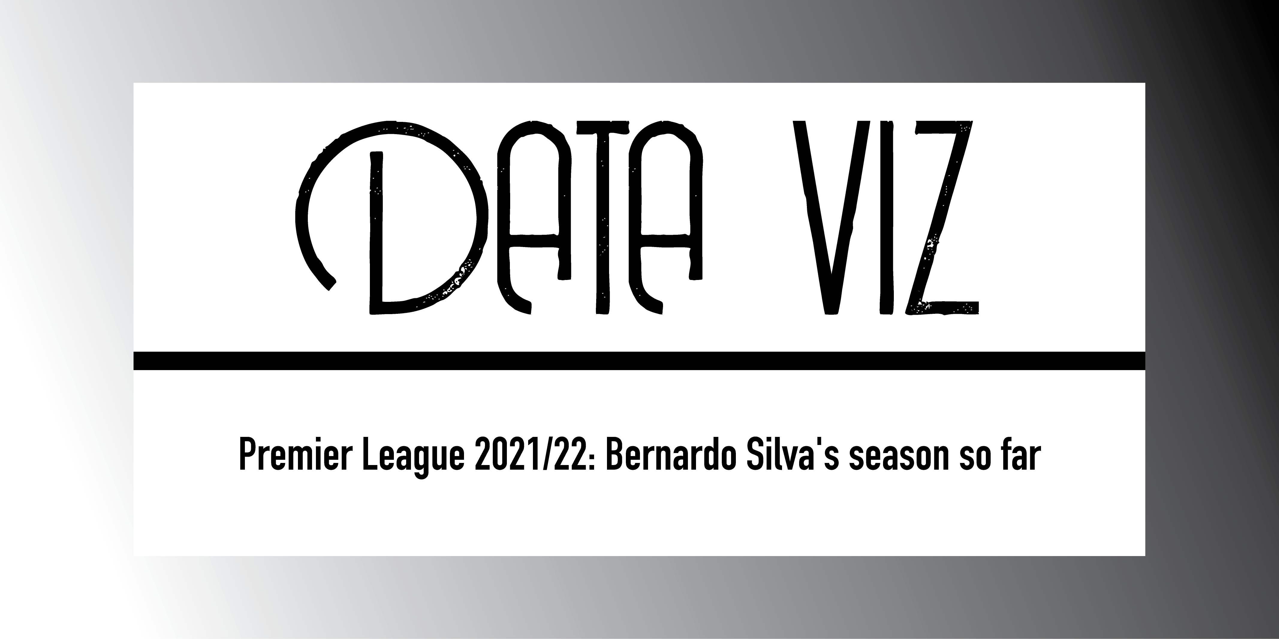 Premier League 2021/22: Bernardo Silva’s Season So Far - Data Analysis feature image