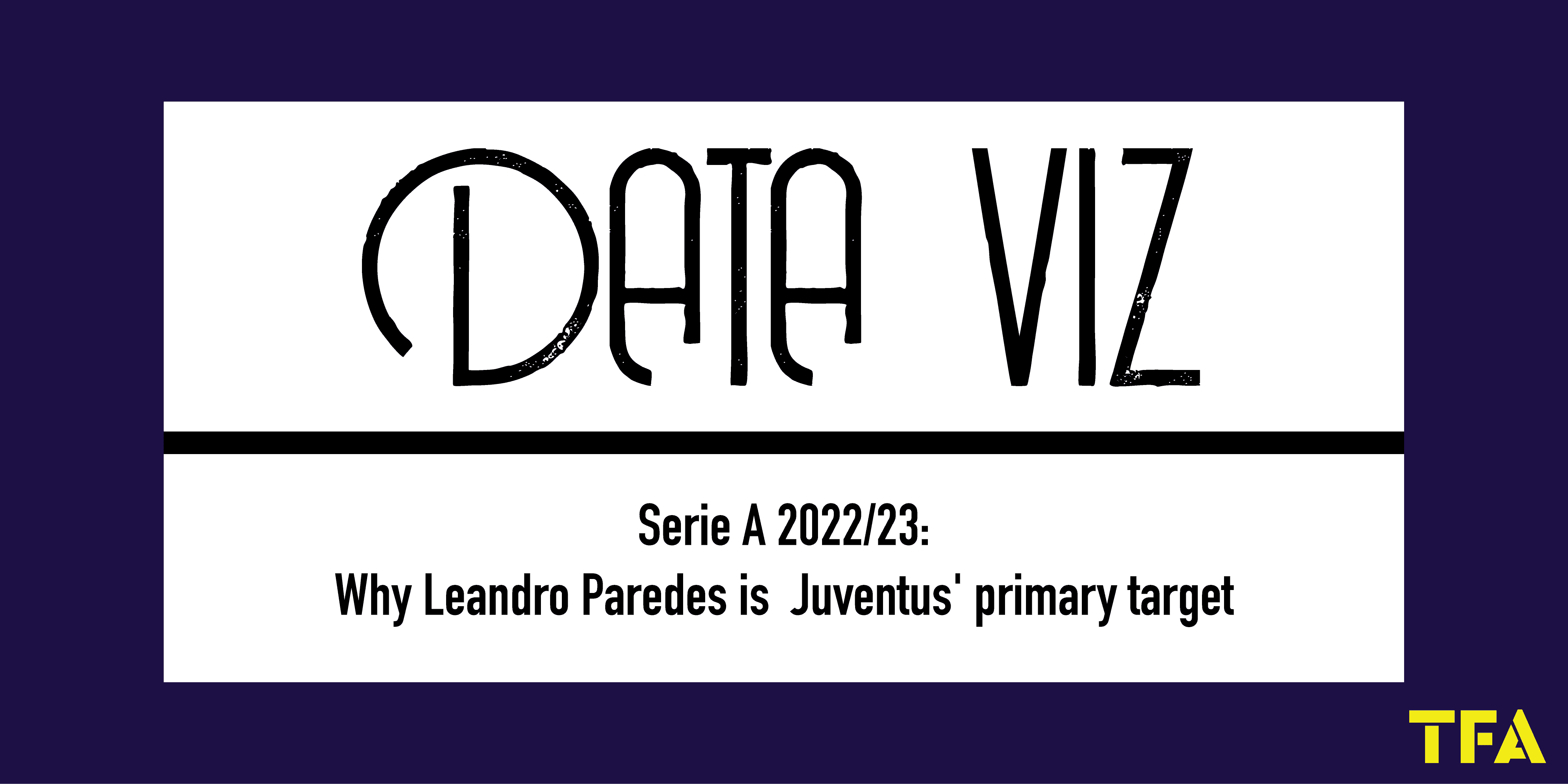 Serie A 2022/23: Why Leandro Paredes is Juventus’ primary target feature image