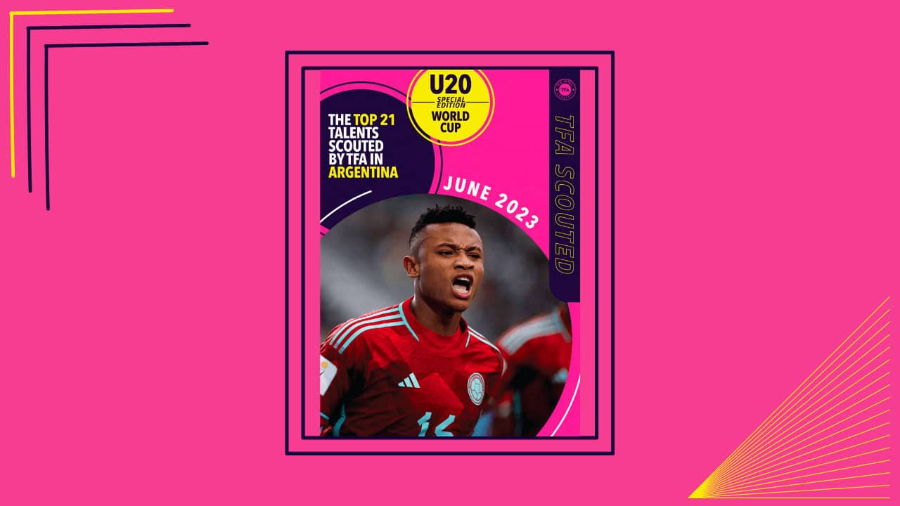 OUT NOW: TFA Scouted Magazine – FIFA U20 World Cup Special feature image