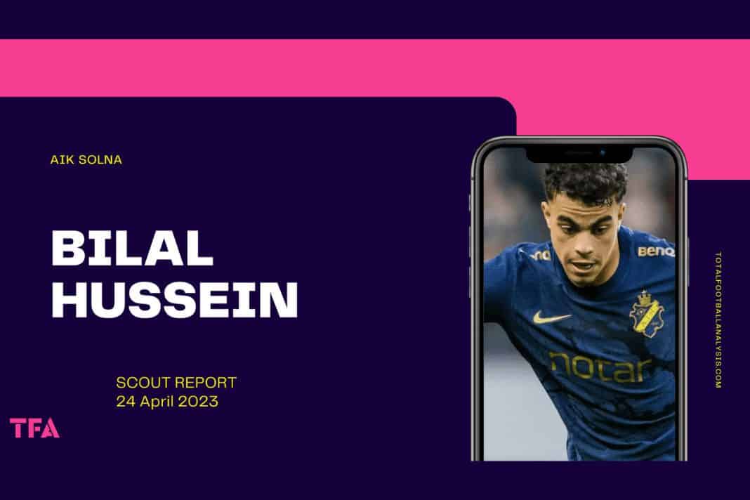 Bilal Hussein - AIK Solna Hertha Berlin scout report