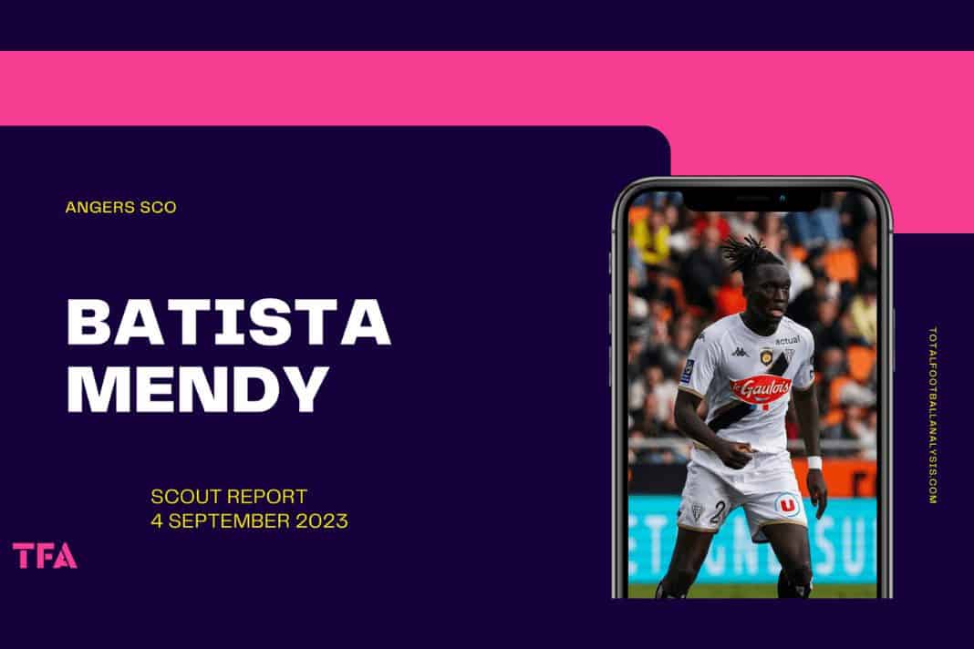 Batista Mendy - Angers SCO Trabzonspor scout report