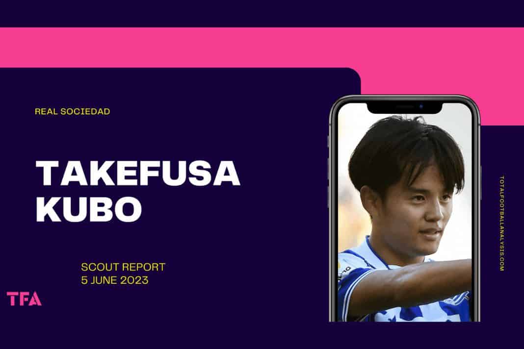 Takefusa Kubo - Real Sociedad Real Madrid scout report