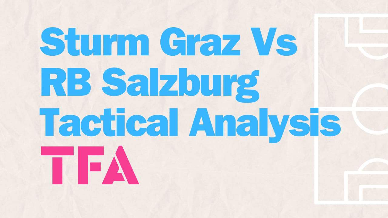 Red Bull Salzburg Tactical Analysis