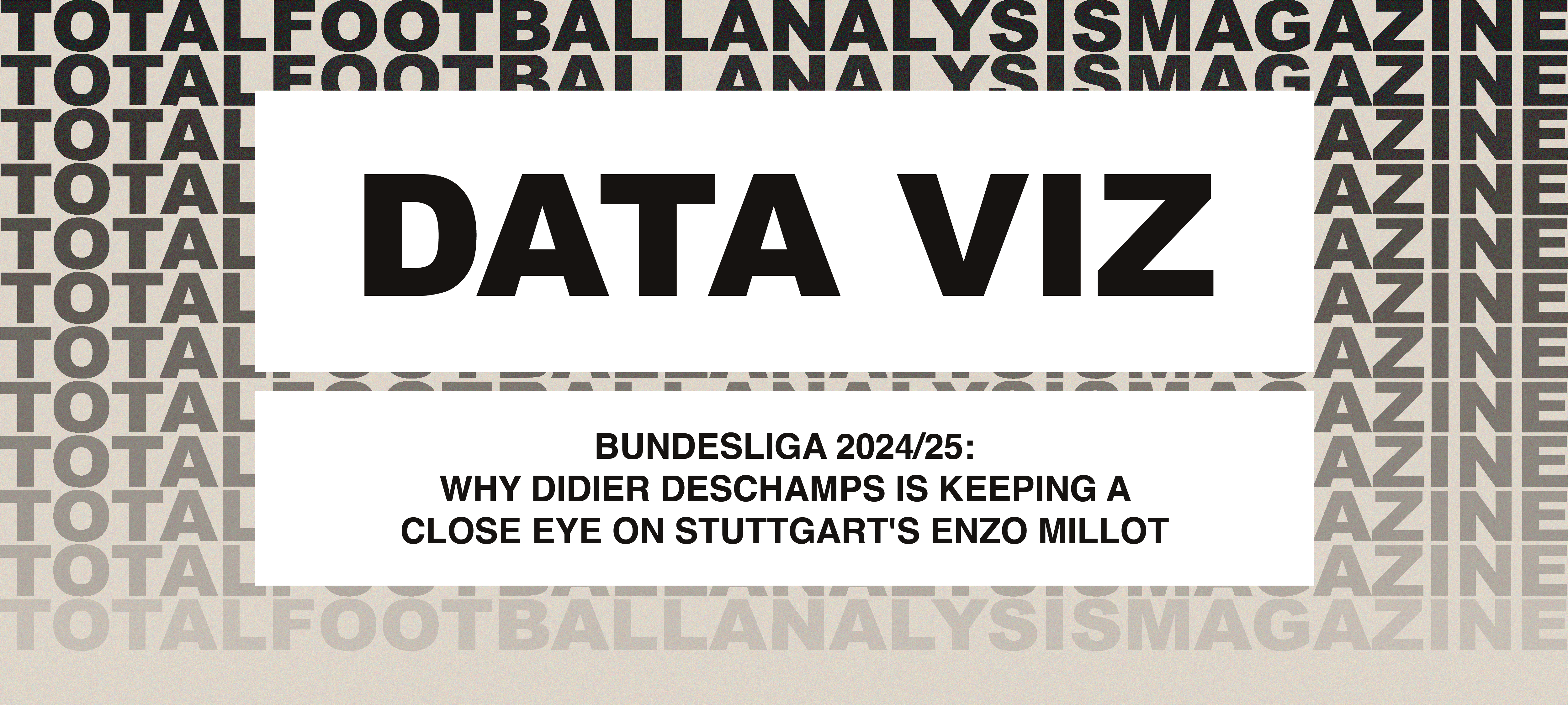 Why Didier Deschamps Is Keeping A Close Eye On Stuttgart’s Enzo Millot – Bundesliga 2024/25 feature image